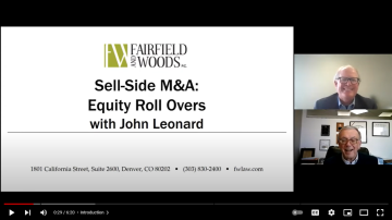 Sell Side M&A: Equity Roll Overs Video